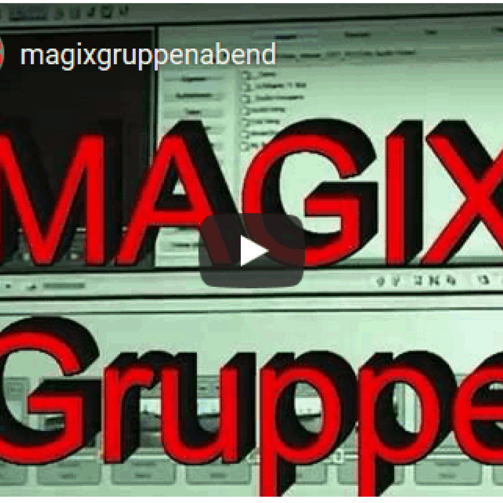Magix-Video-Gruppe (gerade KW)